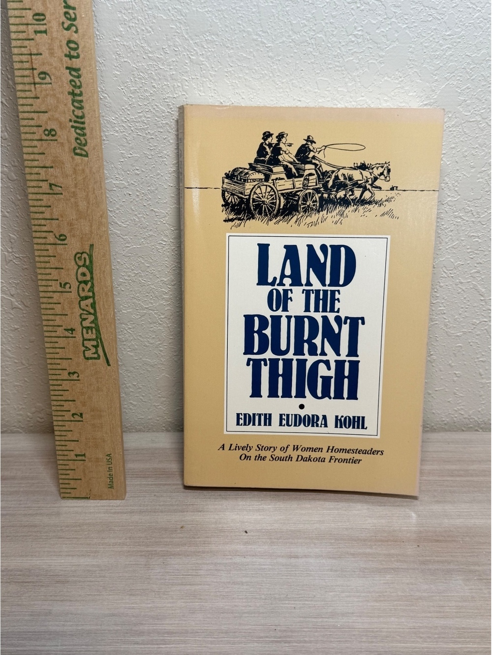 Land of the Burnt Thigh by Edith Eudora Kohl - Autobiography Book
